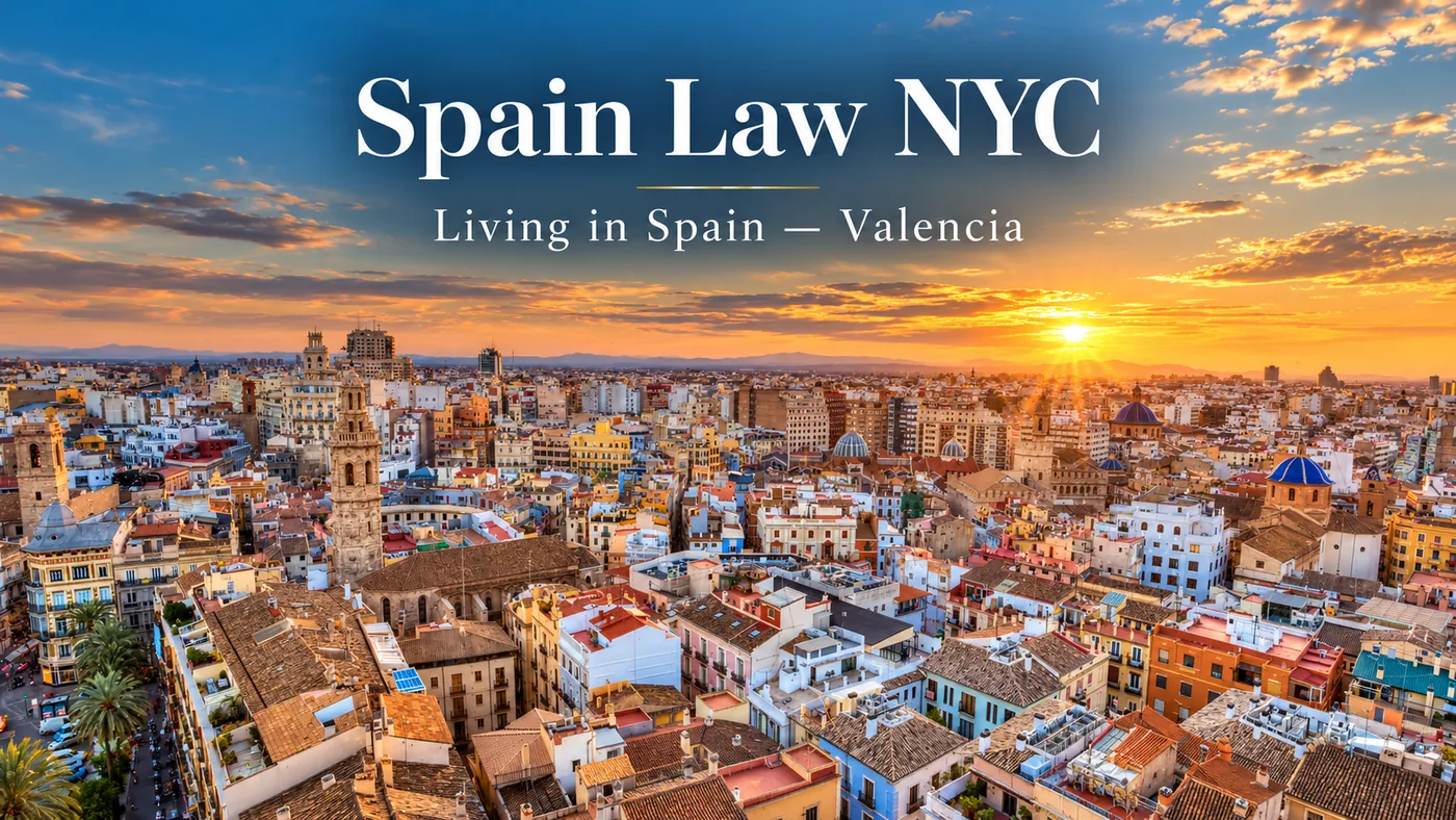 AI-assisted editorial sunset over Valencia's historic skyline with Spain Law NYC Living in Spain branding.